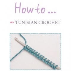 Tunisian Crochet: The Basics